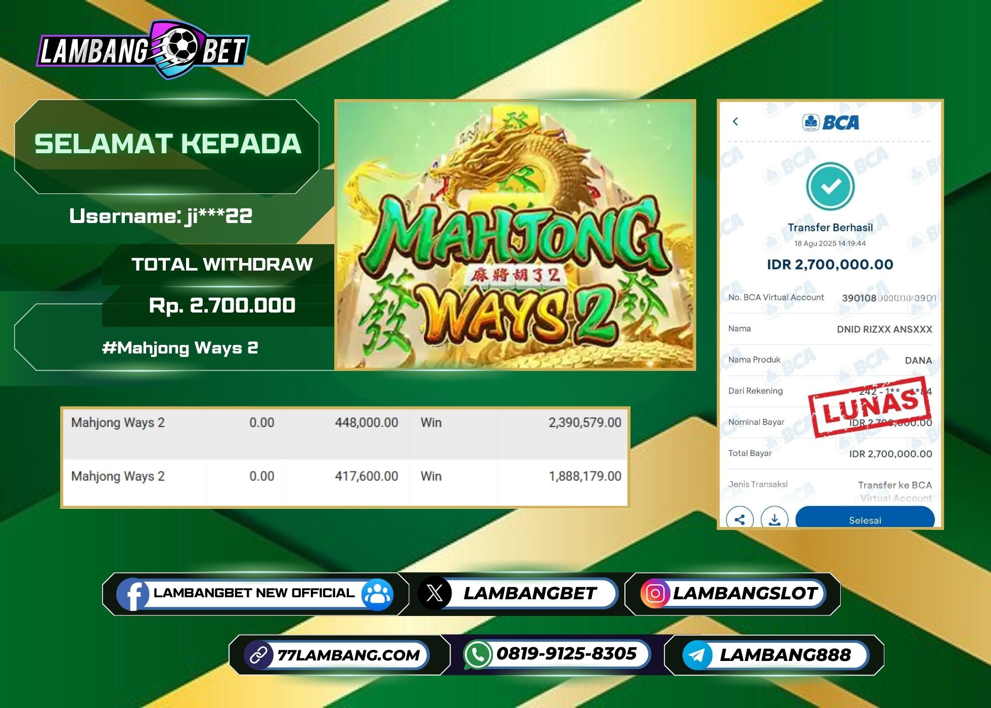 LAMBANGBET [18 AUGUST 2025] JACKPOT SLOT Mahjong Ways 2 "Rp2.700.000" LUNAS